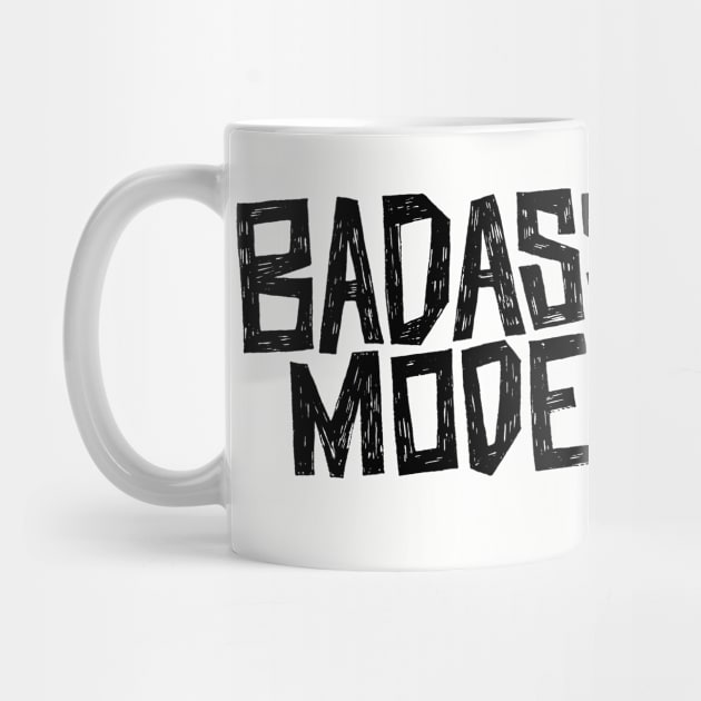Badass Mode Black by Mira_Iossifova